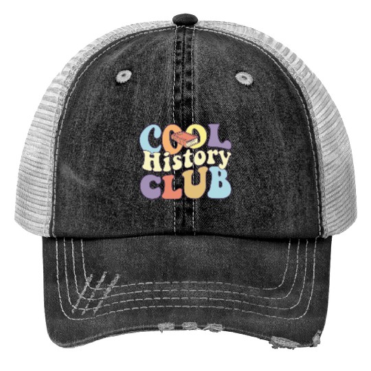 Cool History Club History Buff BA History Major Print Trucker Hats
