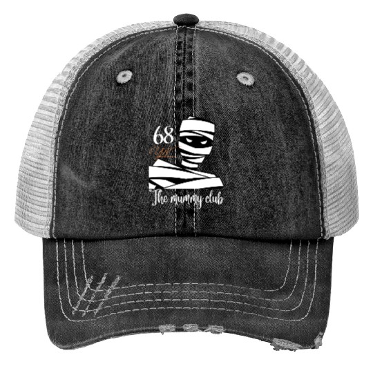 The mummy club Print Trucker Hats
