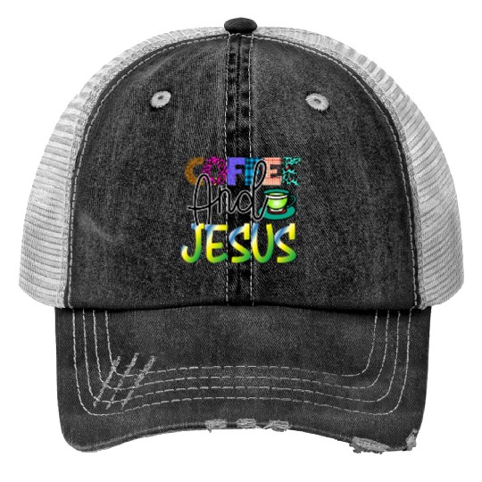 Coffee And Jesus Print Trucker Hats