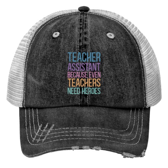 Teacher Assistant Print Trucker Hats