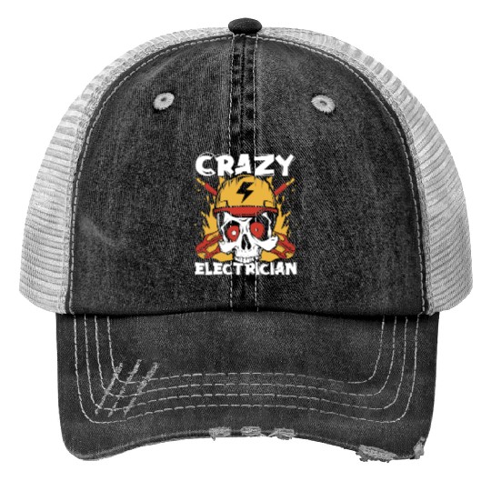 Crazy Electrician Powerline Technician Wiremen Print Trucker Hats