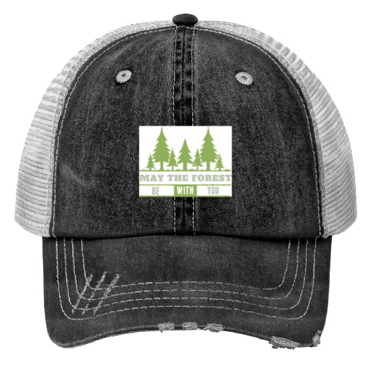 May The Forest Be With You Print Trucker Hats