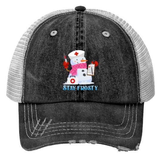 Nurse Snowman Stay Frosty Snow Fan Funny Print Trucker Hats