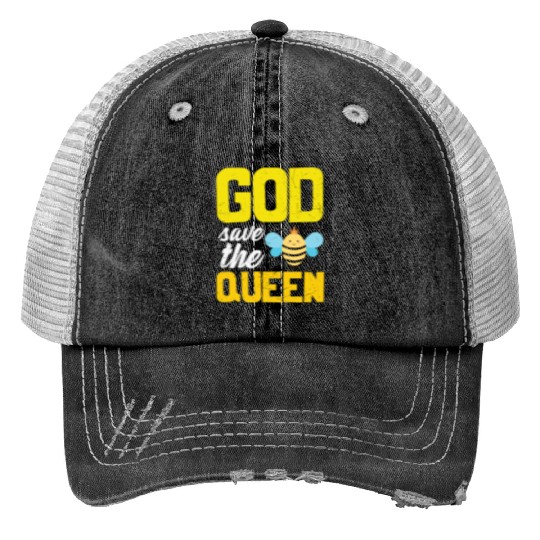Earth Quote God Save The Queen Bee Print Trucker Hats