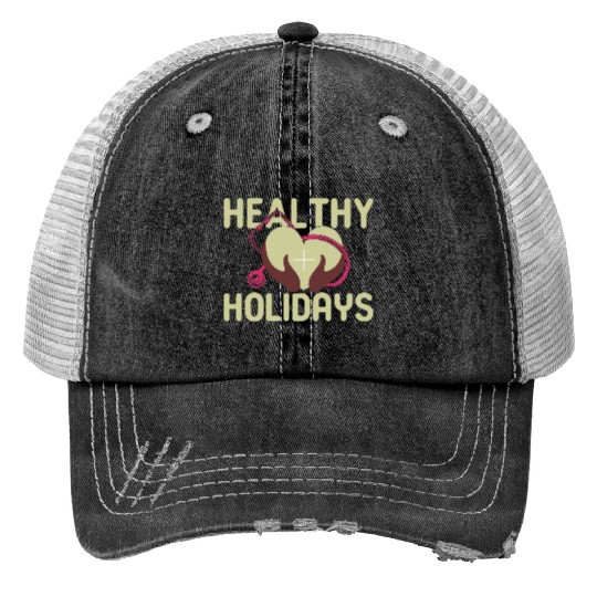 Healthy Holidays Print Trucker Hats