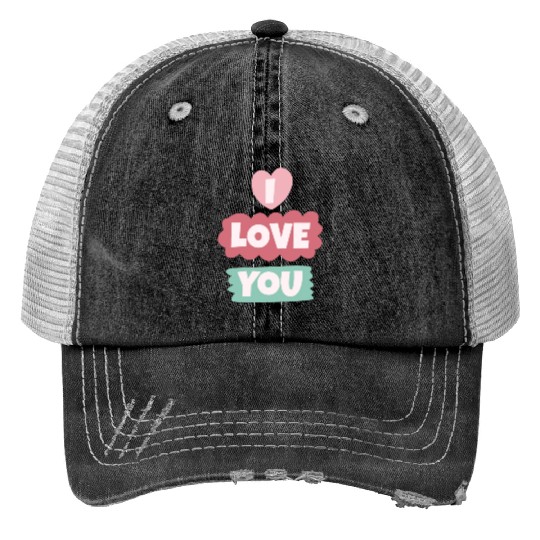 I Love You Print Trucker Hats