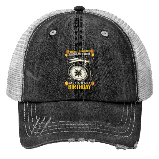 School Counselor Print Trucker Hats, Guiding The Future Yes,