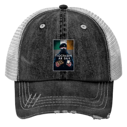 Irish Fathers Day - Tiocfaidh Ár Lá Print Trucker Hats