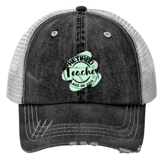 Retired Teacher Class Of 2024 on Women's and Men's Print Trucker Hats