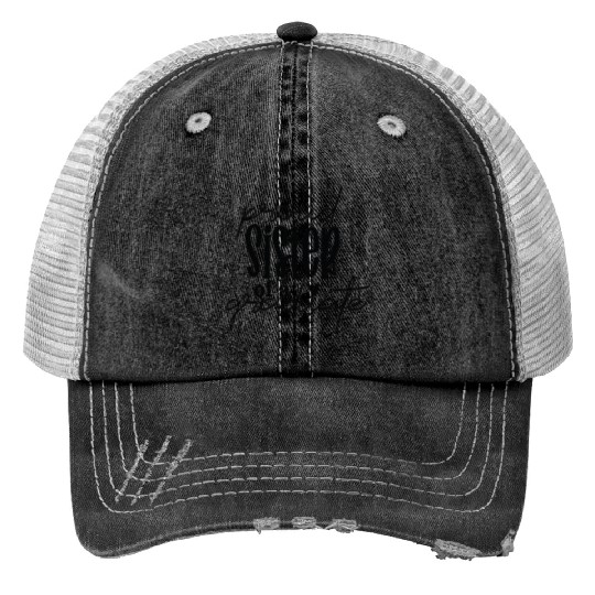 Praud Sister of a Graduate - Happy big sisters Print Trucker Hats