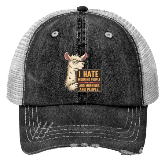 I Hate Morning People for a Morning grumpy Llama Print Trucker Hats