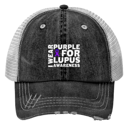 I Wear Purple For Lupus Awareness Month Lupus Print Trucker Hats