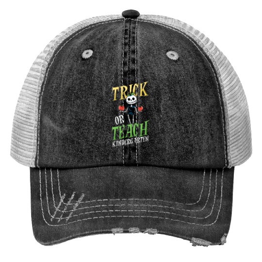 Kindergarten Teacher Trick Or Teach Skeleton Print Trucker Hats