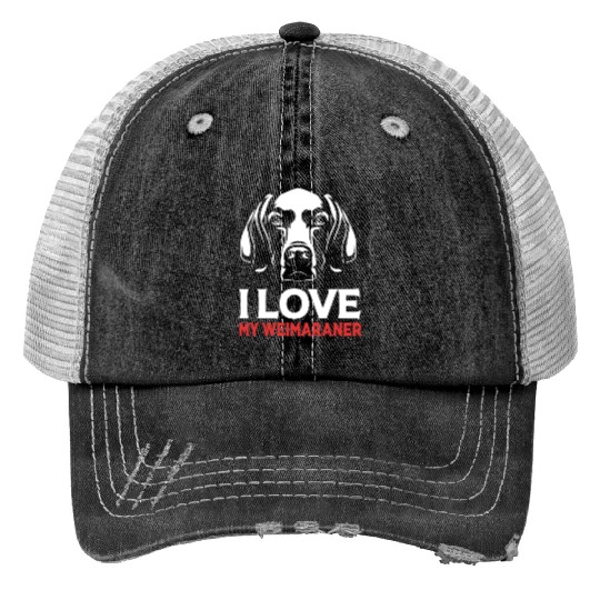 Weimaraner Dog Lover Pet I Love My Weimaraner Print Trucker Hats