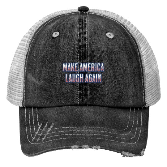 Make America Laugh Again Harris Presidential Race Print Trucker Hats