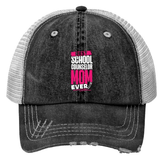 School Counselor Mom Best School Print Trucker Hats