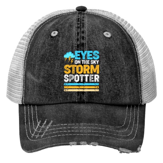 Retro Meteorologist Eyes On The Sky Strom Spotter Print Trucker Hats