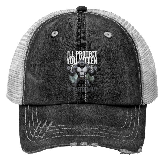 I'll Protect You Kitten Alpha Wolf Print Trucker Hats
