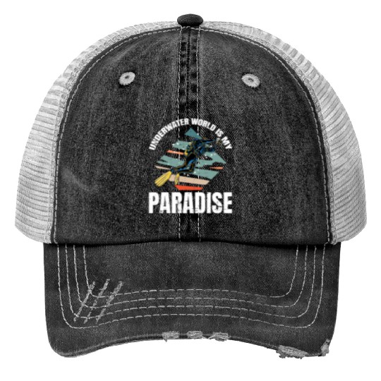 Underwater World Is My Paradise Print Trucker Hats