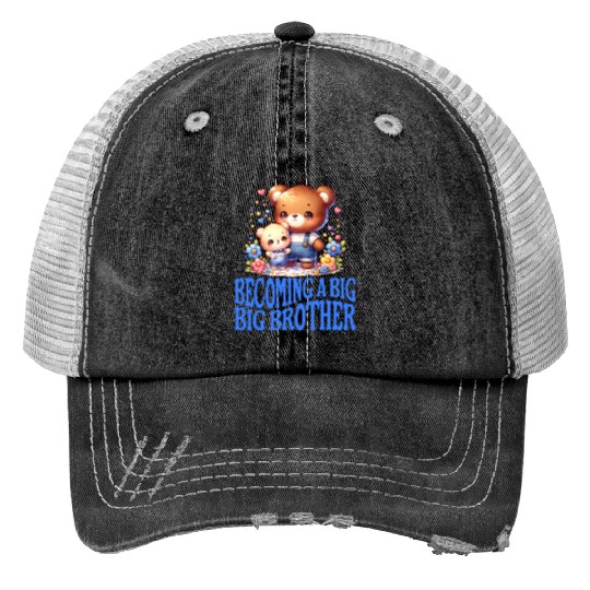 Soon I'll Be A Big Brother Cute Teddy Bears Print Trucker Hats