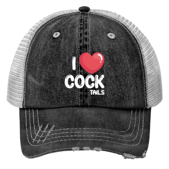 Funny I Love Cocktails 2 Print Trucker Hats