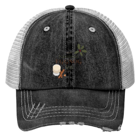 Celebrate National Eggnog Day Print Trucker Hats