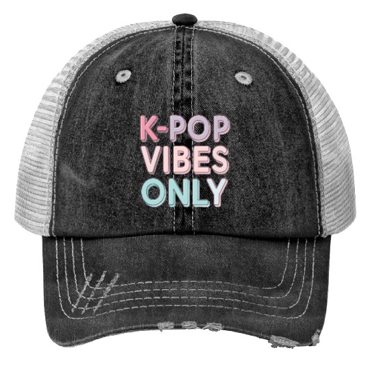 K-Pop Vibes Only-stylish K-pop Design Print Trucker Hats