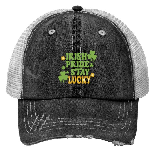 Lucky Graffiti Tag: Stay Lucky & Irish Pride Print Trucker Hats