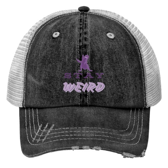 Stay Weird Print Trucker Hats – Embrace Your Uniqueness!