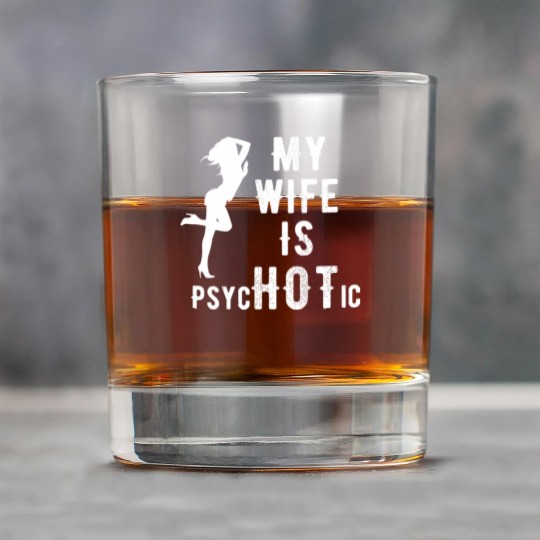 Wife - My Wife is Psychotic Rock Glasses