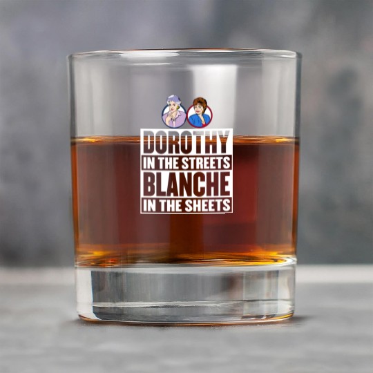 Dorothy in the street blanche in the sheet Rock Glasses