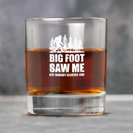 Bigfoot - bigfoot bigfoot saw me but nobody beli Rock Glasses