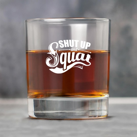 Shut up and squat gym Rock Glasses