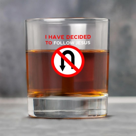 I Have Decided to Follow Jesus No U-Turn Rock Glasses