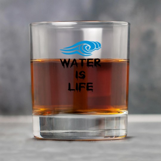 Water is life Rock Glasses