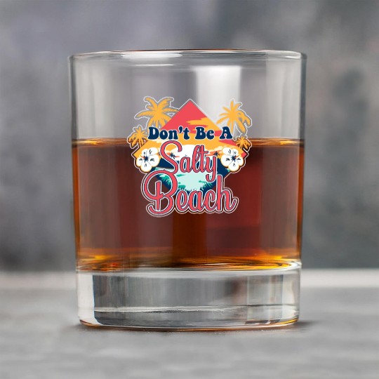 Don't Be A Salty Beach Vacation Pun Rock Glasses