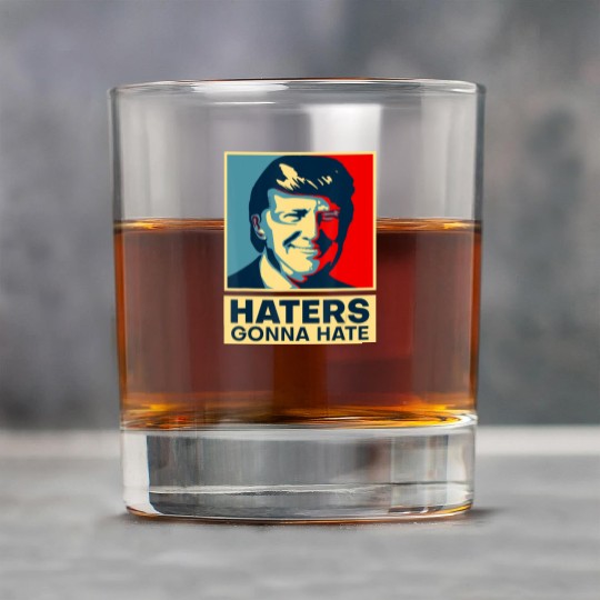 Funny Haters Gonna Hate President Donald Trump Rock Glasses