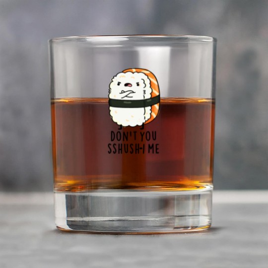 Don't You Sshush-i Me Cute Sushi Pun Rock Glasses