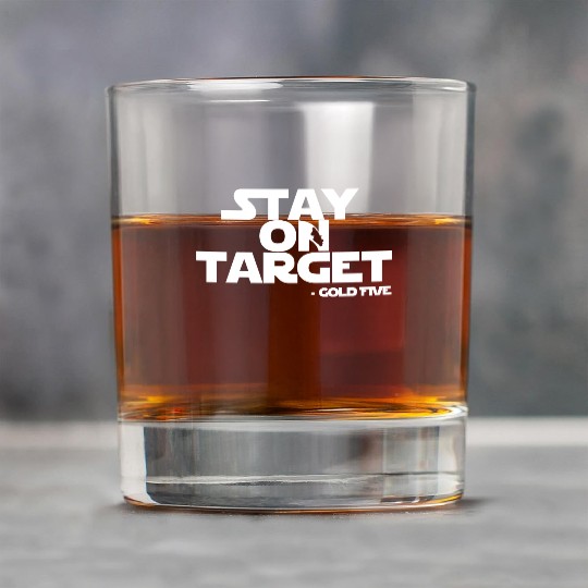 Stay on target - Gold Five Rock Glasses