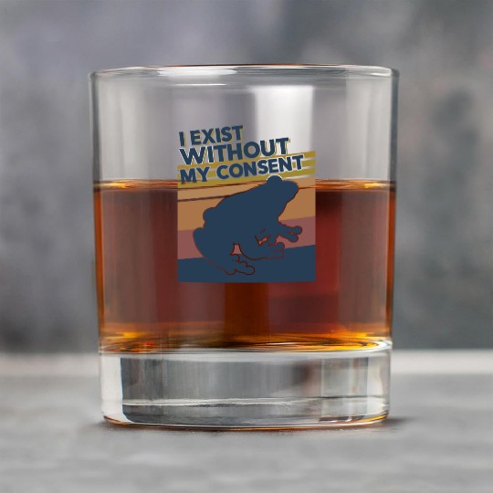 I Exist Without My Consent Funny Frog Depression Rock Glasses
