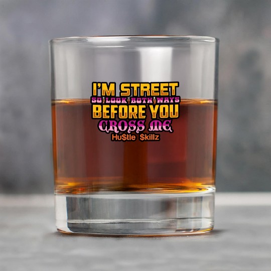 HustleSkillz Commercial Use Gangster Quote Rock Glasses