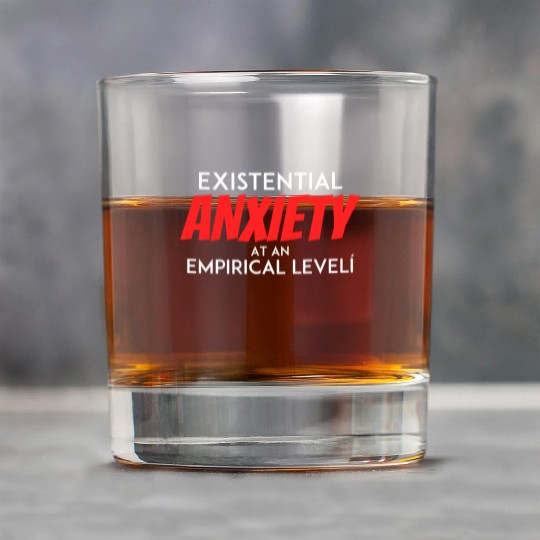 Existential Anxiety At an Empirical level Rock Glasses