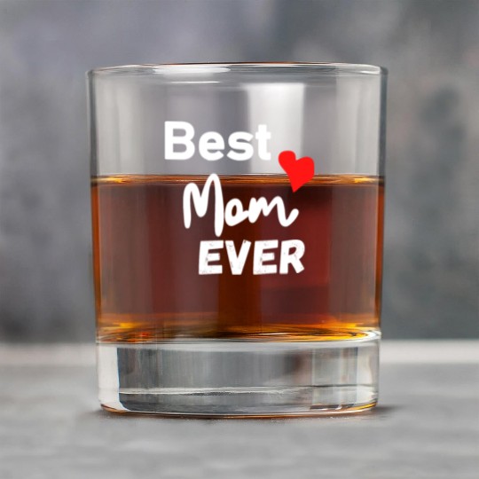 Best Mom Ever Funny design Classic Rock Glasses