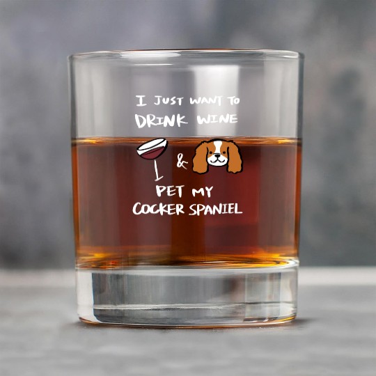 Drink Wine And Pet My Cocker Spaniel Rock Glasses