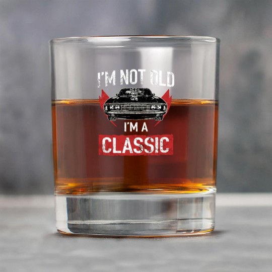 I'M Not Old I'M A Classic Car Hot Rod Lover Rock Glasses