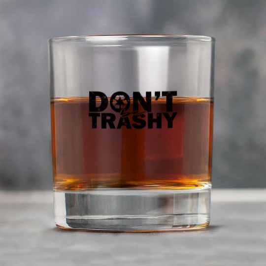 Don't be trashy - ecofriendly Rock Glasses