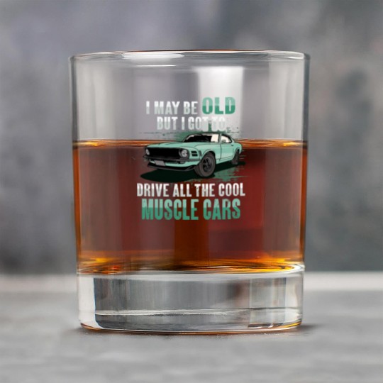 I maybe old muscle car for Classic Race Car Lover Rock Glasses