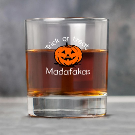 Halloween smiling pumpkin trick or treat madafakas Rock Glasses