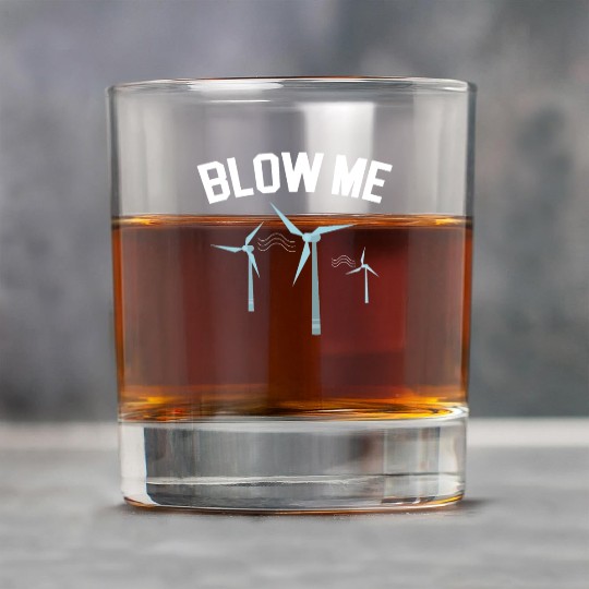 Blow Me Wind Renewable Energy Windtech Windmill Rock Glasses