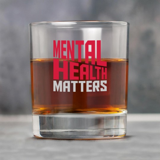 mental health matters quote Rock Glasses